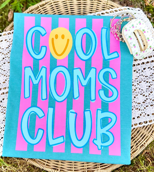 Cool Moms Club Shirt